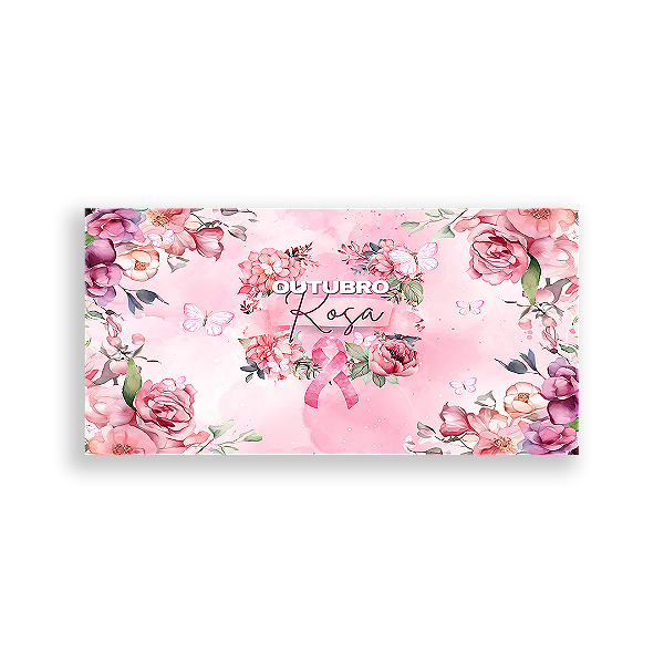 Painel Retangular - Outubro Rosa - Sublimado 3D