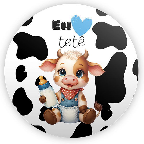 Painel Redondo Sublimado 3D - Vaquinha Eu Amo Tetê