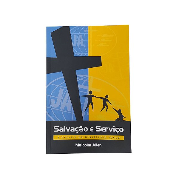 LIVRO SALVAÇÃO E SERVIÇO JA