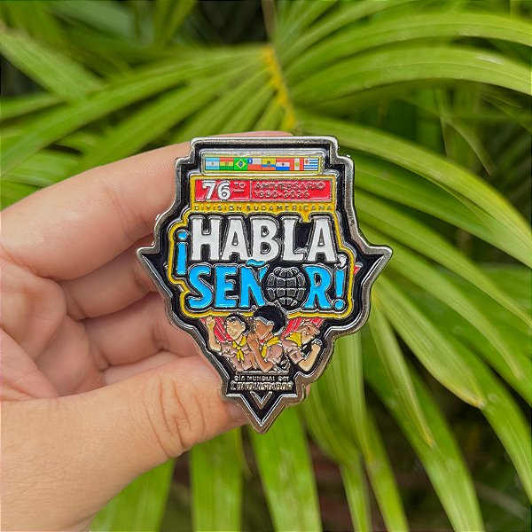 PIN OU ARGANÉU/PRENDEDOR DE LENÇO TEMA DO ANO 2026 - ANIVERSÁRIO 76 ANOS - ESPANHOL !HABLA SEÑOR!