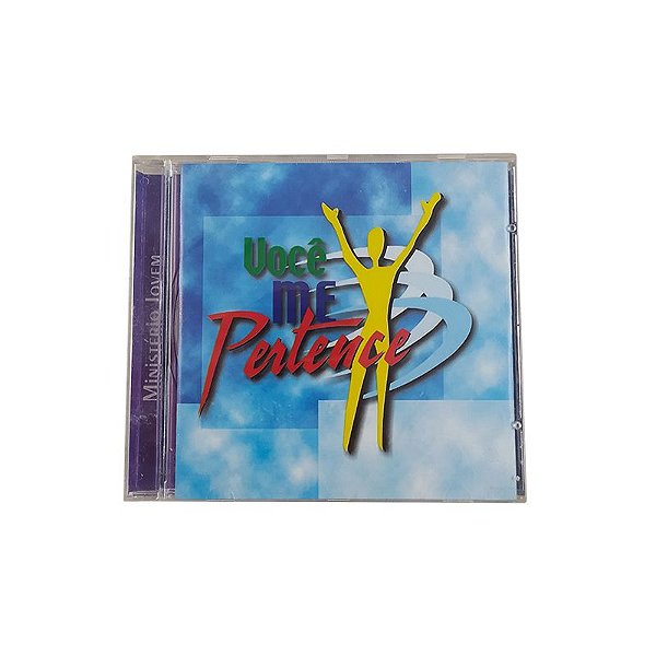 CD, Você me pertence