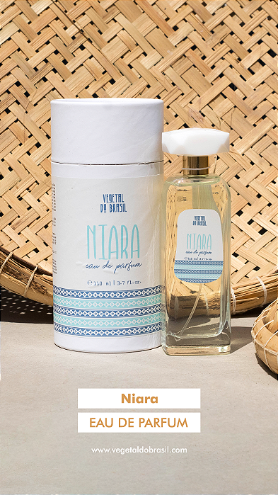 Niara Eau Parfum 110ml - Vegetal do Brasil