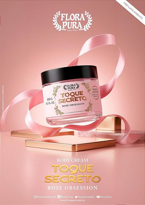 Body Cream Toque Secreto Rose Obsession 300g