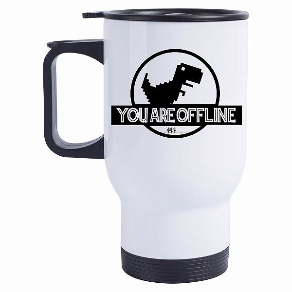 Caneca Térmica You Are Offline