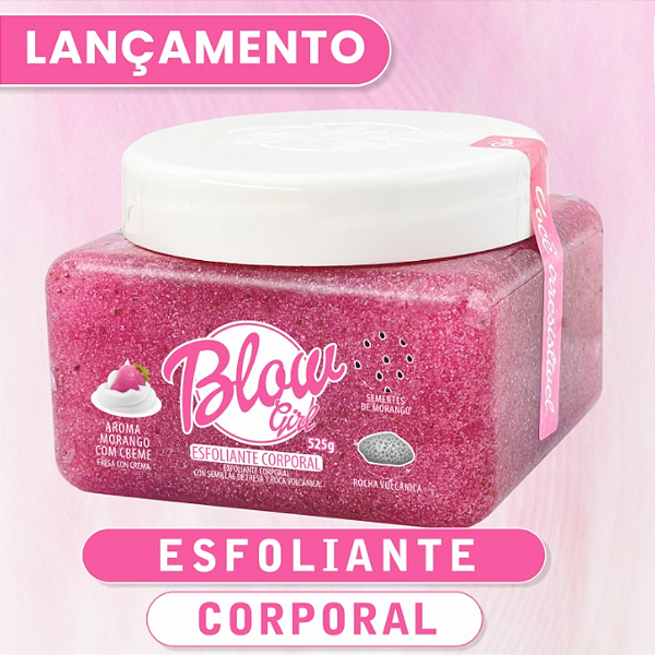 Esfoliante Corporal Blow Girl com Pedra Vulcânica e Semente de Morango - 525g