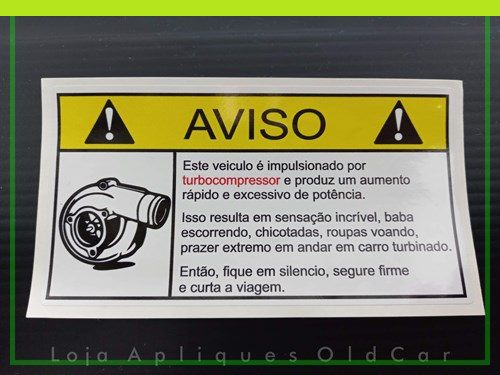 Adesivo Aviso Carro Turbo / Sensação de Potência