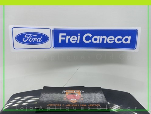 Adesivo Concessionária Ford - Frei Caneca (colagem Interna P/vidro)