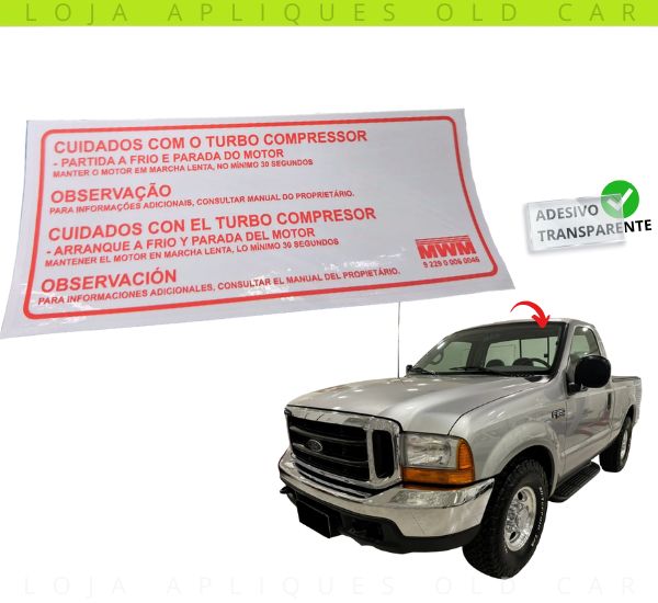 ADESIVO MOTOR MWM F-250 / CUIDADOS COM O TURBO COMPRESSOR / ADESIVO PARA-BRISA DA CABINE / VINIL TRANSPARENTE