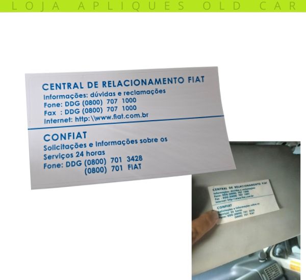 ADESIVO CENTRAL DE RELACIONAMENTO FIAT / ADESIVO DO QUEBRA SOL LINHA FIAT / SELO CONFIAT