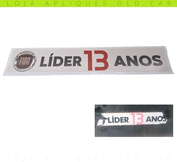ADESIVO FIAT LÍDER 13 ANOS / DECORATIVO DE ÉPOCA LINHA FIAT 2013 E 2014