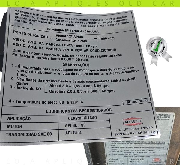 ADESIVO CAPO GOL, VOYAGE, PARATI, SAVEIRO LINHA 88 A 90 / INDICAÇÃO DE REGULAGEM E LUBRIFICANTES RECOMENDADOS