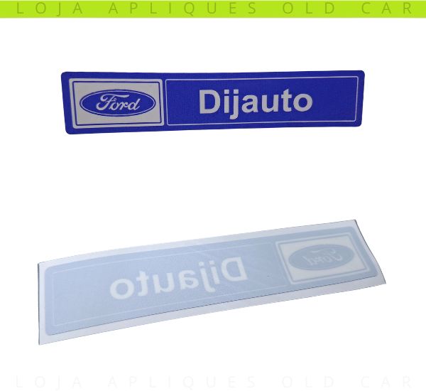 ADESIVO DECORATIVO CONCESSIONÁRIA FORD DIJAUTO / COLAGEM INTERNA / ADESIVO DECORATIVO DE ÉPOCA