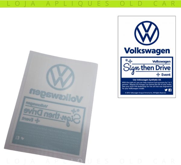 ADESIVO SIGN THEN DRIVE VOLKSWAGEN / DECORATIVO PARA-BRISA / COLAGEM INTERNA 7,5_x_5,5Cm