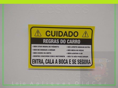 Adesivo Cuidado! - Regras do Carro - Comédia Com os Passageiros - (pequeno)