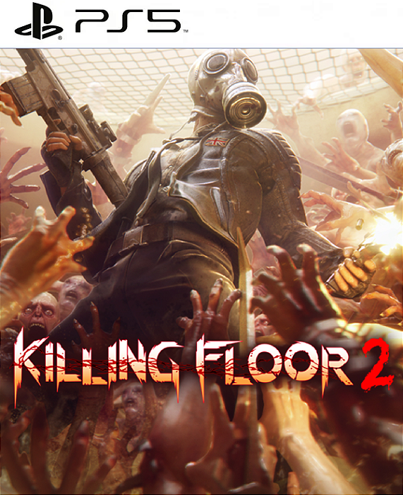 Killing Floor 2 PS5 Midia Digital