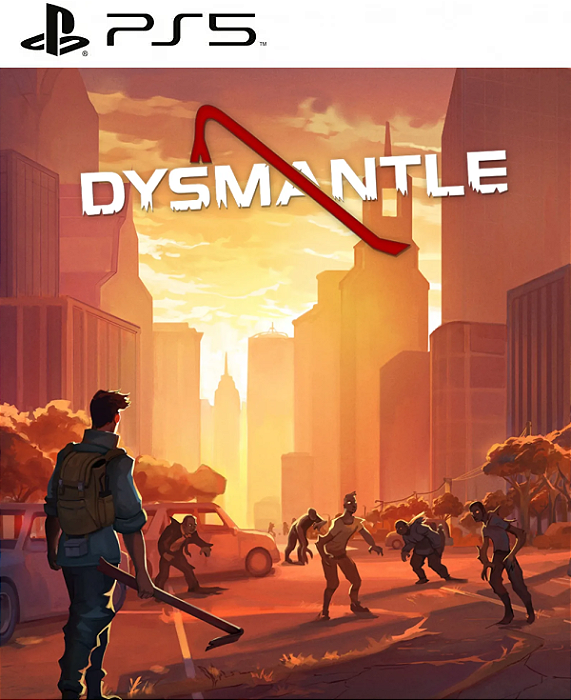 DYSMANTLE PS5 Mídia Digital