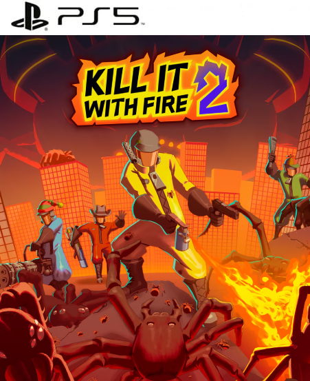 KILL IT WITH FIRE! 2 PS5 Mídia Digital