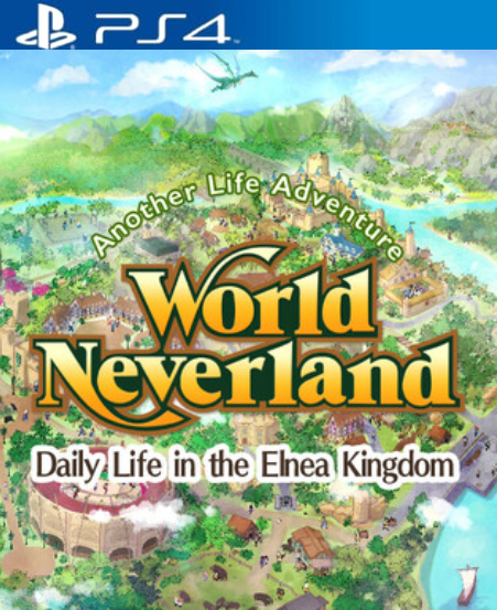 WorldNeverland - Daily Life in the Elnea Kingdom - Another Life Adventure PS4 Midia Digital