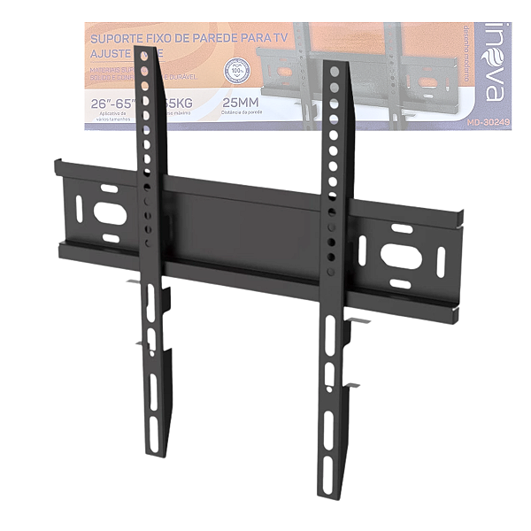 Suporte TV FIXO Universal TV LCD/LED 26"- 65" polegadas 55kg INOVA MD-30249