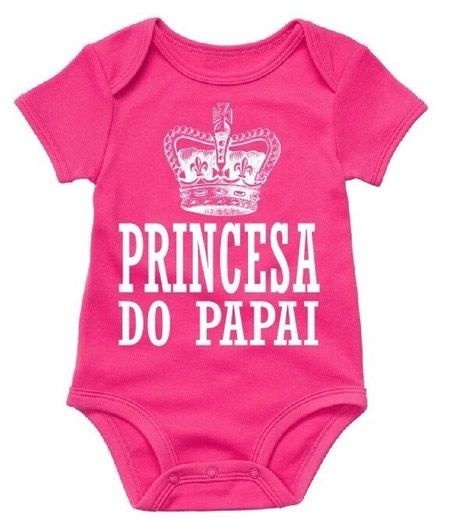 Body de Bebê Princesa do Papai