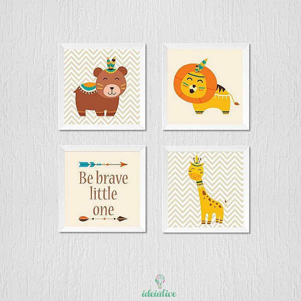 Quadro Be Brave Little One, Animais Tribal