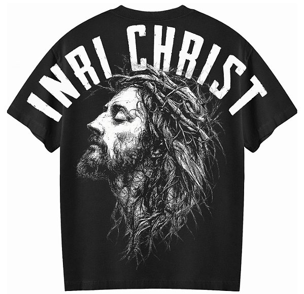 Camiseta Masculina Oversized Unissex Gola Alta Algodão 30.1 Premium Coleção Faith In God INRI CHRIST