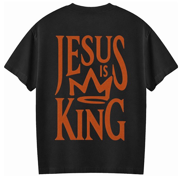 Camiseta Masculina Oversized Unissex Gola Alta Algodão 30.1 Premium Coleção Faith In God JESUS IN KING