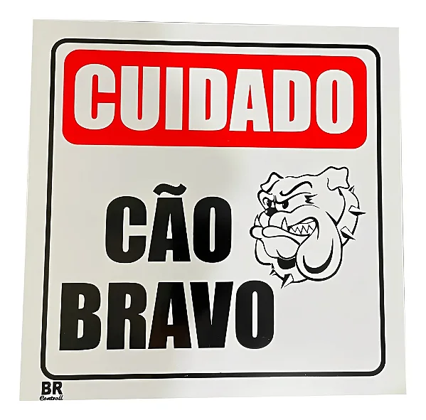 Placa Branca Cuidado Sinalização Cão Bravo 20X20Cm