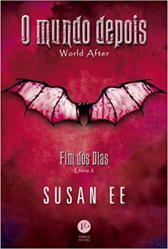 O Mundo Depois (vol. 2 Fim Dos Dias)