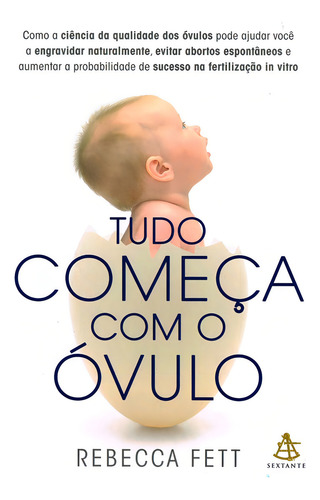 Tudo começa com o óvulo: Como a ciência da qualidade dos óvulos pode ajudar você a engravidar naturalmente