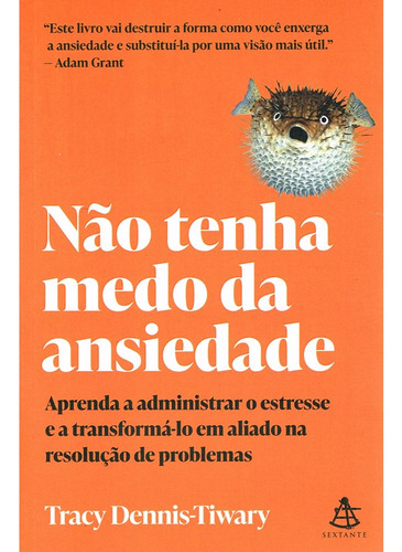 Não tenha medo da ansiedade