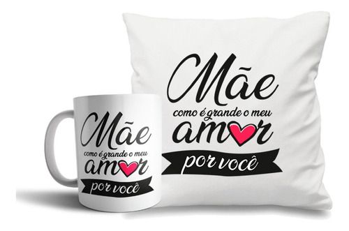 Kit Almofada e caneca personalizada Dia das Mães