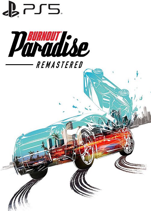 Burnout Paradise Remastered PS5 midia digital