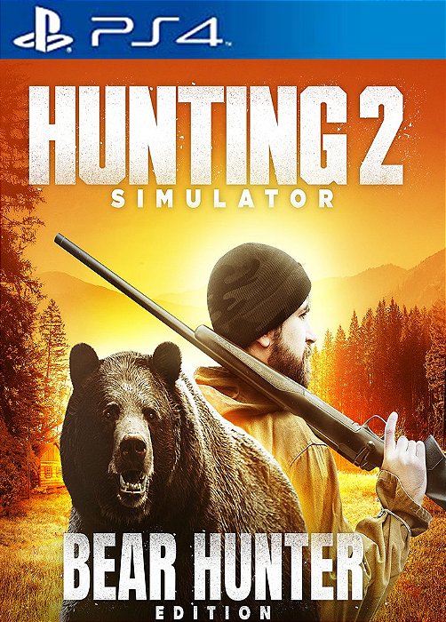 Hunting Simulator 2 Bear Hunter Edition PS4 MÍDIA DIGITAL Promoção