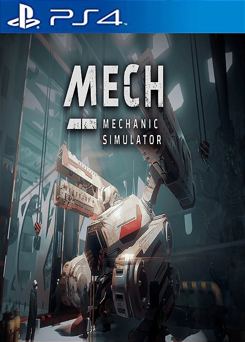 Mech Mechanic Simulator PS4 MÍDIA DIGITAL
