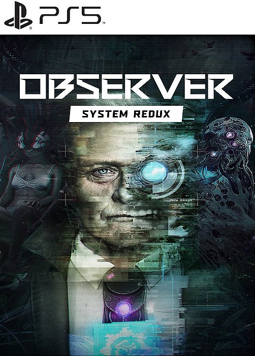 Observer: System Redux PS5 MÍDIA DIGITAL