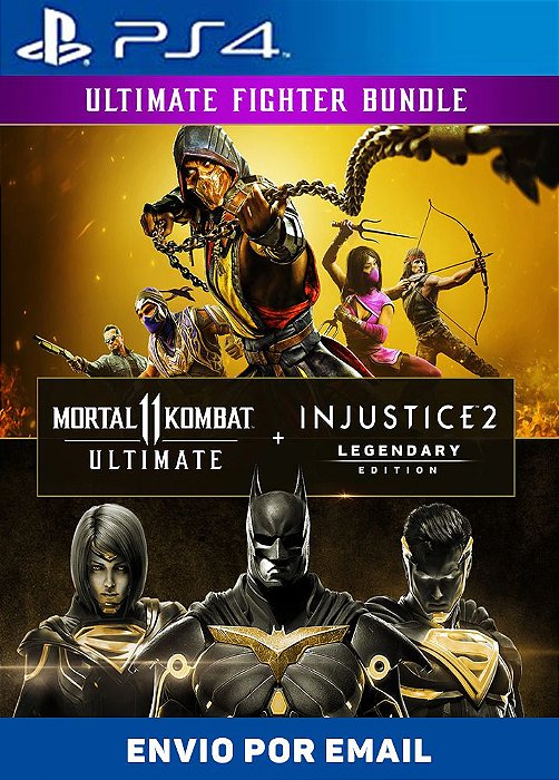 Pacote Mortal Kombat 11 Ultimate + Injustice 2 Ed. Lendária PS4 MÍDIA DIGITAL