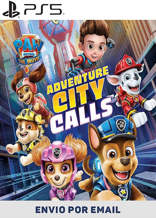 Patrulha Canina: O Filme A Cidade da Aventura está chamando PS5 midia digital