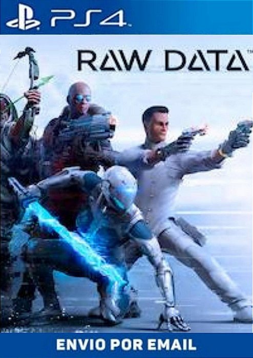 Raw Data PS4 MÍDIA DIGITAL