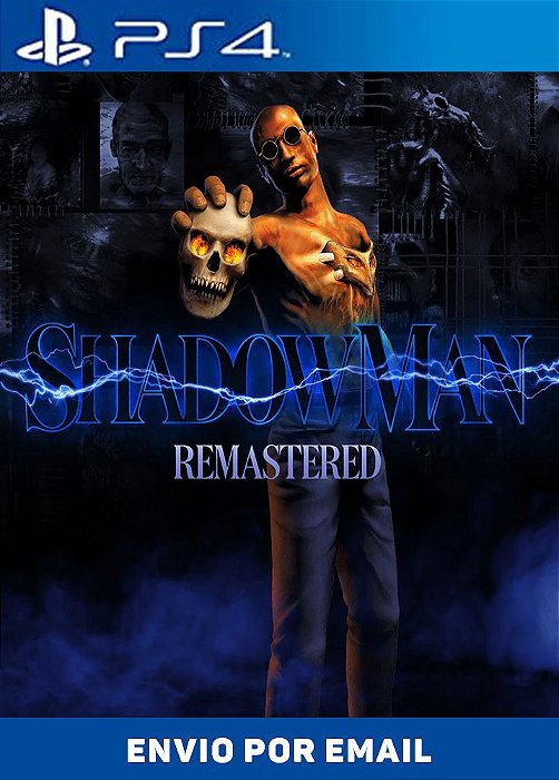 Shadow Man Remastered PS4 MÍDIA DIGITAL