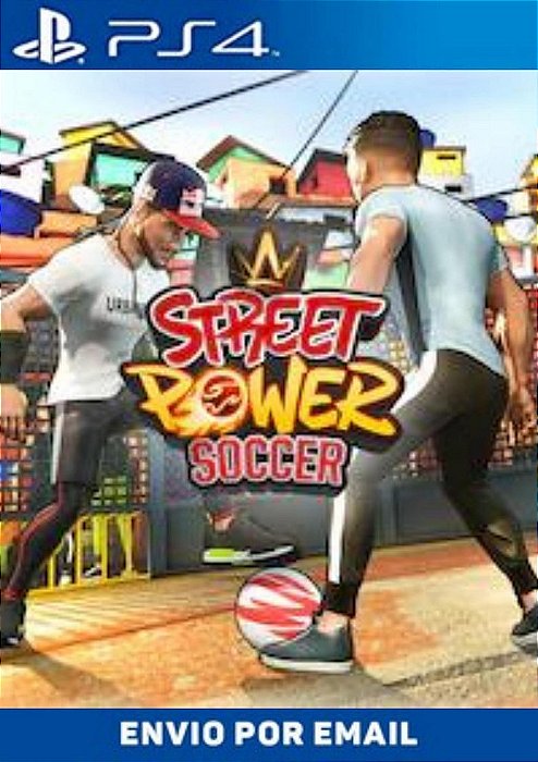 Street Power Soccer PS4 midia digital