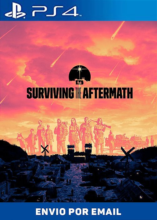 Surviving the Aftermath PS4 midia digital
