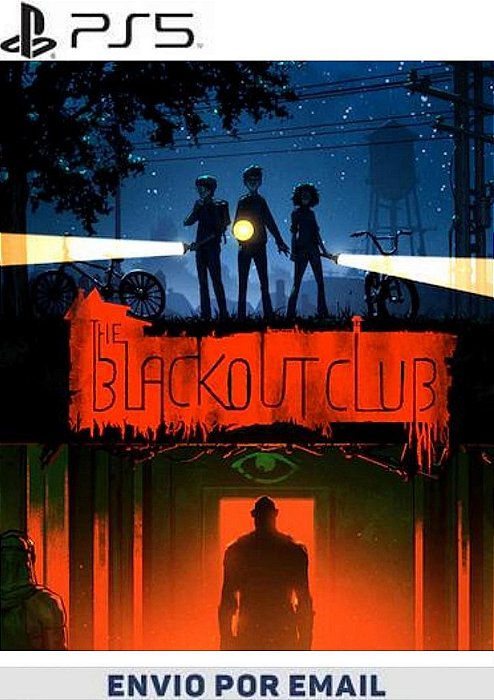 The Blackout Club PS5 MÍDIA DIGITAL