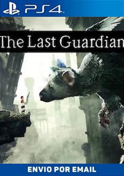 The Last Guardian PS4 MÍDIA DIGITAL