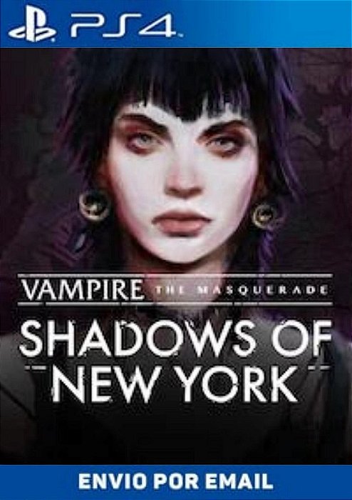 Vampire: The Masquerade - Shadows of New York ps4 MÍDIA DIGITAL
