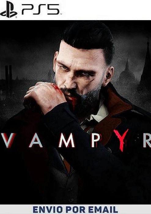 Vampyr PS5 Mídia Digital
