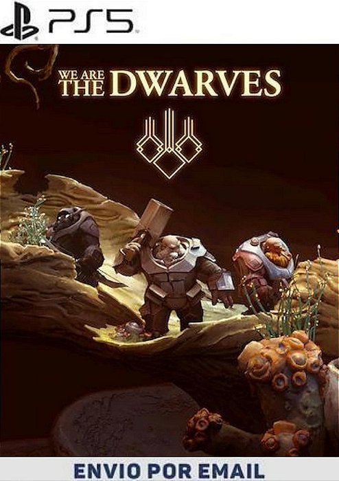 We Are The Dwarves PS5 MÍDIA DIGITAL