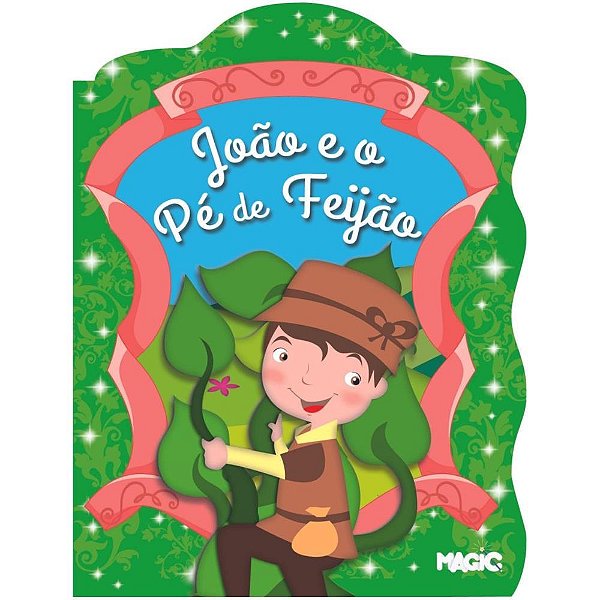 Livro Infantil Ilustrado Contos Joao E O Pé De Feijão Un 76148 Ciranda