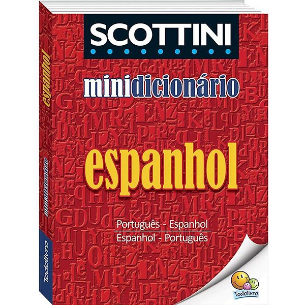 Dicionario mini espanhol Scottini port/esp-esp/port 352 Unidade 603040 Todolivro