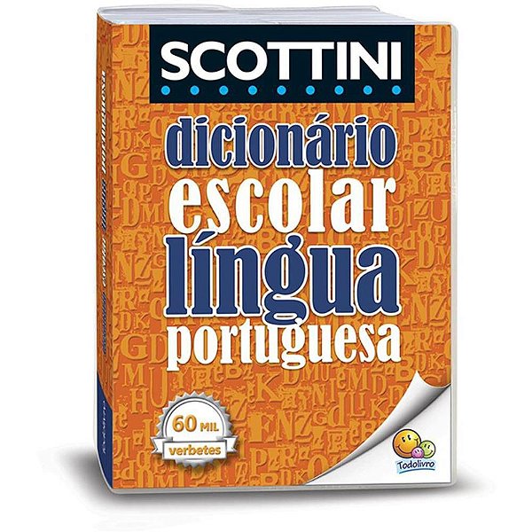 Dicionario portugues Scottini 60.000 verbetes 848p Unidade 1133780 Todolivro